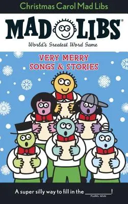 Weihnachtslied Mad Libs: Stocking Stuffer Mad Libs - Christmas Carol Mad Libs: Stocking Stuffer Mad Libs