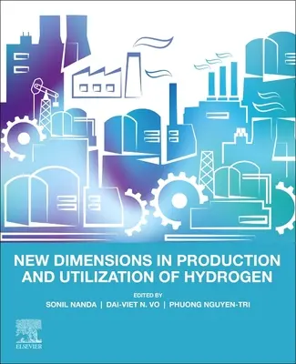 Neue Dimensionen der Produktion und Nutzung von Wasserstoff - New Dimensions in Production and Utilization of Hydrogen