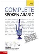 Vollständiger Kurs für gesprochenes Arabisch (des Arabischen Golfs) für Anfänger bis Mittelstufe: Lesen, Schreiben, Sprechen und Verstehen einer neuen Sprache lernen - Complete Spoken Arabic (of the Arabian Gulf) Beginner to Intermediate Course: Learn to Read, Write, Speak and Understand a New Language