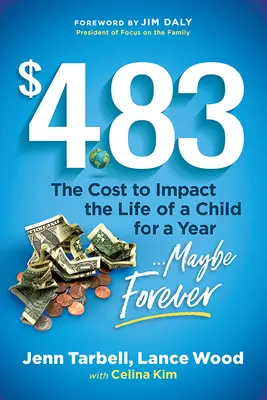 $4.83: Die Kosten, um das Leben eines Kindes für ein Jahr zu beeinflussen....Vielleicht für immer - $4.83: The Cost to Impact the Life of a Child for a Year....Maybe Forever