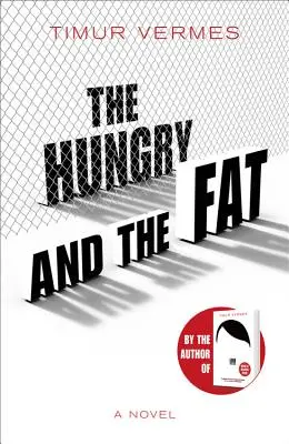 Der Hungrige und der Fette - The Hungry and the Fat