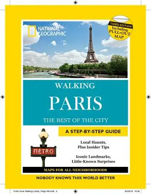 National Geographic Wanderführer: Paris 3. Auflage - National Geographic Walking Guide: Paris 3rd Edition