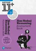 Pearson REVISE 11+ Nonverbal Reasoning Assessment Book - für das Lernen zu Hause und die Prüfungen 2021 - Pearson REVISE 11+ Non-Verbal Reasoning Assessment Book - for home learning and the 2021 exams