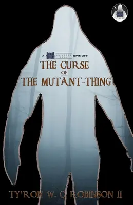 Der Fluch des Mutanten-Dings - The Curse of The Mutant-Thing