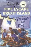 Fünf Verlassen die Brexit-Insel - Five Escape Brexit Island