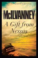 Ein Geschenk von Nessus - A Gift from Nessus