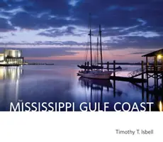 Die Golfküste von Mississippi - The Mississippi Gulf Coast