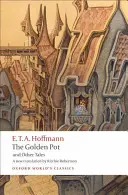 Der goldene Topf und andere Märchen: Eine neue Übersetzung von Ritchie Robertson - The Golden Pot and Other Tales: A New Translation by Ritchie Robertson