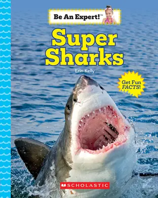 Super-Haie (Sei ein Experte!) - Super Sharks (Be an Expert!)