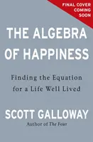 Algebra des Glücks - Das Streben nach Erfolg, Liebe und was das alles bedeutet - Algebra of Happiness - The pursuit of success, love and what it all means