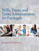 Testamente, Treuhandschaften und Nachlassverwaltung für Rechtsanwaltsfachangestellte - Wills, Trusts, and Estate Administration for Paralegals
