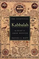 Das Wesentliche der Kabbala: Das Herz der jüdischen Mystik - The Essential Kabbalah: The Heart of Jewish Mysticism