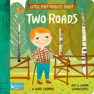 Kleiner Dichter Robert Frost: Zwei Wege - Little Poet Robert Frost: Two Roads