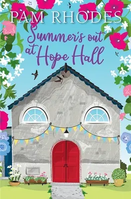 Der Sommer in Hope Hall ist vorbei - Summer's Out at Hope Hall