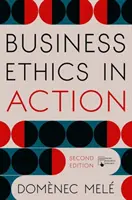 Wirtschaftsethik in Aktion: Management menschlicher Spitzenleistungen in Organisationen - Business Ethics in Action: Managing Human Excellence in Organizations