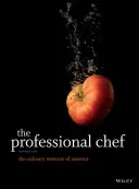 Der professionelle Koch (Das Kulinarische Institut von Amerika (Cia)) - The Professional Chef (The Culinary Institute of America (Cia))