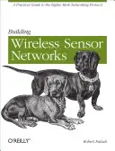 Aufbau drahtloser Sensornetzwerke - Building Wireless Sensor Networks