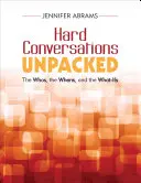 Hard Conversations Unpacked: Das 