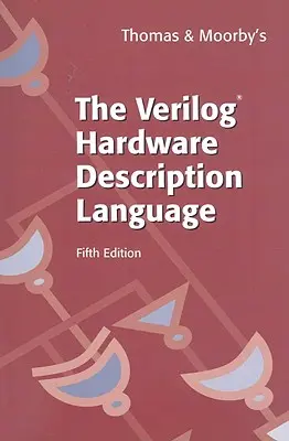 Die Hardware-Beschreibungssprache Verilog(r) - The Verilog(r) Hardware Description Language