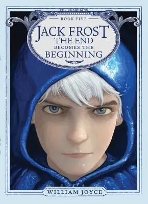 Jack Frost, 5: Das Ende wird zum Anfang - Jack Frost, 5: The End Becomes the Beginning