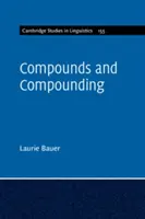 Verbindungen und Compoundierung - Compounds and Compounding