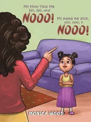 Meine Mutter sagt nein, nein und nochmals nein! - My Mom Tells Me No, No, and Nooo!