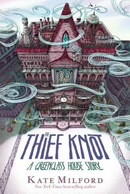 Der Diebesknoten: Eine Geschichte aus dem Greenglass House - The Thief Knot: A Greenglass House Story