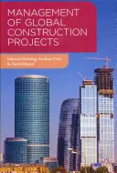 Management von globalen Bauprojekten - Management of Global Construction Projects