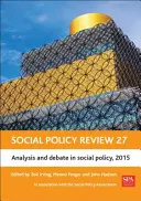 Social Policy Review 27: Analyse und Debatte in der Sozialpolitik, 2015 - Social Policy Review 27: Analysis and Debate in Social Policy, 2015