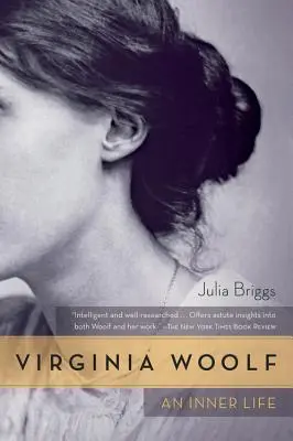 Virginia Woolf: Ein inneres Leben - Virginia Woolf: An Inner Life