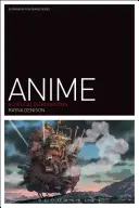 Anime: Eine kritische Einführung - Anime: A Critical Introduction