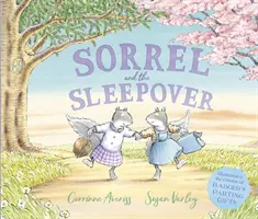 Sorrel und die Übernachtung (Averiss Corrinne (Autor)) - Sorrel and the Sleepover (Averiss Corrinne (Author))