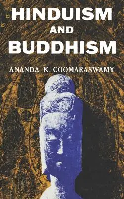 Hinduismus und Buddhismus - Hindusium and Buddhism