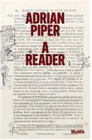 Adrian Piper: Ein Lesebuch - Adrian Piper: A Reader