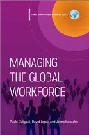 Management der globalen Belegschaft - Managing the Global Workforce