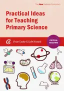 Praktische Ideen für den naturwissenschaftlichen Unterricht in der Grundschule - Practical Ideas for Teaching Primary Science