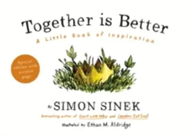 Gemeinsam ist besser - Ein kleines Buch der Inspiration - Together is Better - A Little Book of Inspiration