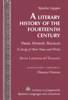 Eine Literaturgeschichte des vierzehnten Jahrhunderts; Dante, Petrarca, Boccaccio - Eine Studie über ihre Zeit und ihre Werke - (Storia Letteraria del Trecento) - Trans - A Literary History of the Fourteenth Century; Dante, Petrarch, Boccaccio - A Study of Their Times and Works - (Storia Letteraria del Trecento) - Trans