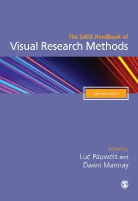 Das Sage-Handbuch der visuellen Forschungsmethoden - The Sage Handbook of Visual Research Methods