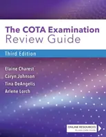 Der Leitfaden zur Überprüfung der Cota-Prüfung - The Cota Examination Review Guide