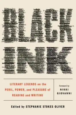 Schwarze Tinte: Literarische Legenden über die Gefahren, die Macht und das Vergnügen des Lesens und Schreibens - Black Ink: Literary Legends on the Peril, Power, and Pleasure of Reading and Writing