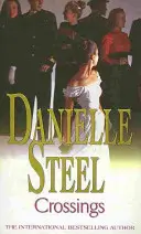 Crossings - Eine epische, unaufhaltsame Lektüre des weltweiten Bestsellers - Crossings - An epic, unputdownable read from the worldwide bestseller