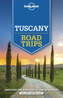 Lonely Planet Toskana Road Trips 2 - Lonely Planet Tuscany Road Trips 2