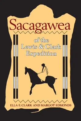 Sacagawea von der Lewis-und-Clark-Expedition - Sacagawea of the Lewis and Clark Expedition