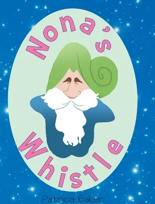 Nona's Pfeife - Nona's Whistle