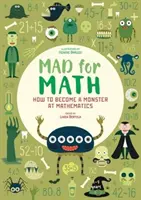 Verrückt nach Mathe: Werde zum Mathe-Monster - Mad For Math: Become a Monster at Mathematics