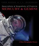 Spaceshots und Schnappschüsse der Projekte Mercury und Gemini: Eine seltene fotografische Geschichte - Spaceshots and Snapshots of Projects Mercury and Gemini: A Rare Photographic History