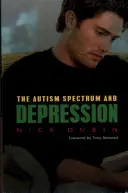 Das Autismus-Spektrum und Depressionen - The Autism Spectrum and Depression