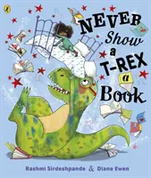 Zeig einem T-Rex niemals ein Buch! - Never Show A T-Rex A Book!