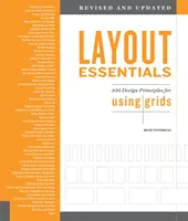Layout Essentials Überarbeitet und aktualisiert: 100 Gestaltungsprinzipien für die Verwendung von Rastern - Layout Essentials Revised and Updated: 100 Design Principles for Using Grids